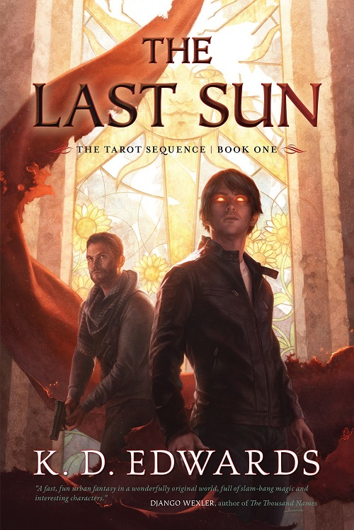 THE LAST SUN by K.D. Edwards – Review – Books, Bones & Buffy