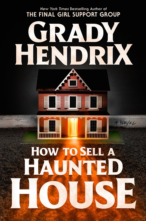 how-to-sell-a-haunted-house-by-grady-hendrix-books-bones-buffy