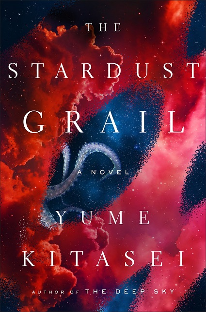 THE STARDUST GRAIL by Yume Kitasei – Review – Books, Bones & Buffy