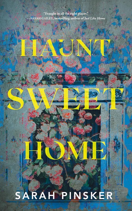 HAUNT SWEET HOME by Sarah Pinsker – Review – Books, Bones & Buffy